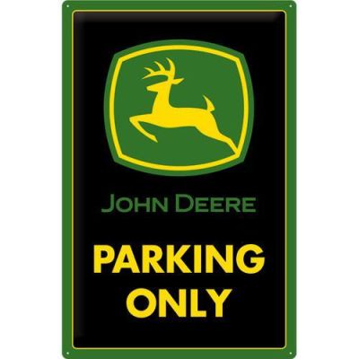 John Deere Parking Only 40x60 Wielki Szyld Tablica